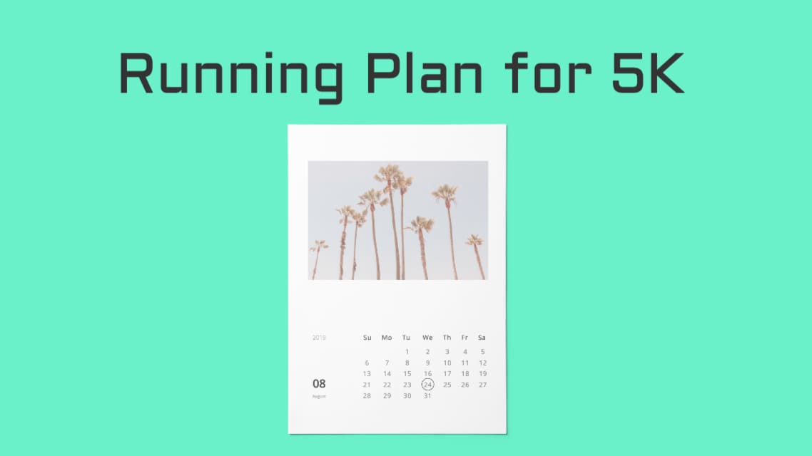 Running plan for 5K